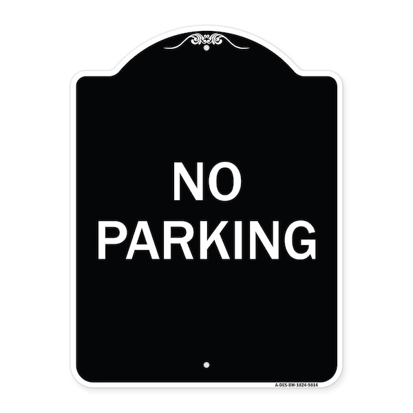 Signmission Designer Series Sign-No Parking, Black & White Heavy-Gauge Aluminum, 24" x 18", BW-1824-9814 A-DES-BW-1824-9814 - main